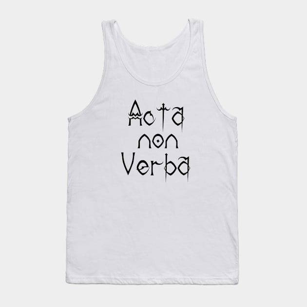 Deeds, not words Tank Top by stefy